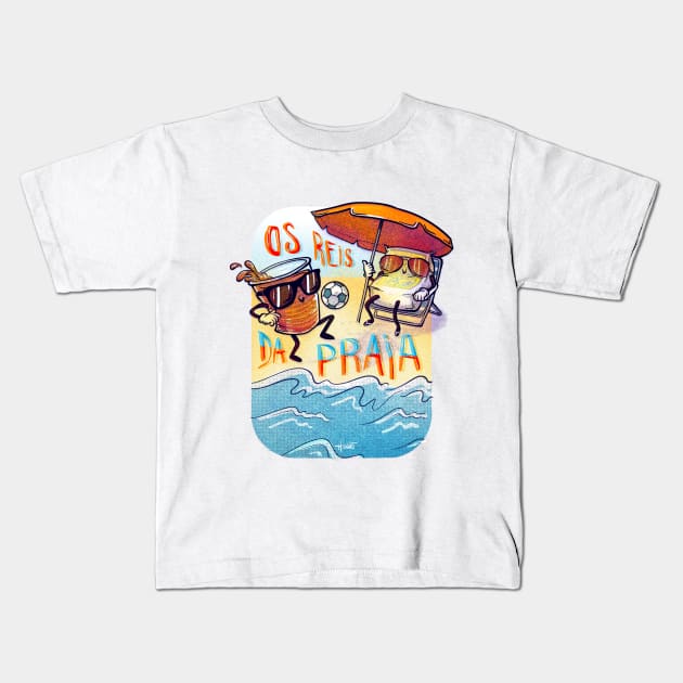 Os reis da praia Kids T-Shirt by hnnart 